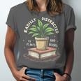 Easily Distracted By Plants And Books Unisex Jersey T-Shirt Easily Distracted By Plants And Books Unisex Jersey T-Shirt