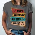 Eat Sleep Read Repeat Reading Books Reader Bookworm Unisex Jersey T-Shirt Eat Sleep Read Repeat Reading Books Reader Bookworm Unisex Jersey T-Shirt