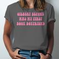 Gilbert Blythe Was My First Book Boyfriend Quote Unisex Jersey T-Shirt