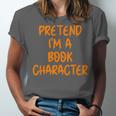 Halloween Pretend I'm Book Character Costume Lazy Adult Kids Unisex Jersey T-Shirt