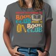 What Happens In Book Club Stays In Book Club Retro Unisex Jersey T-Shirt What Happens In Book Club Stays In Book Club Retro Unisex Jersey T-Shirt