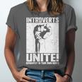 Introverts Unite Separately In Your Own Homes Introvert Unisex Jersey T-Shirt Introverts Unite Separately In Your Own Homes Introvert Unisex Jersey T-Shirt