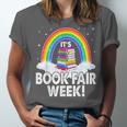 It's Book Fair Week Librarian Library Literacy Reading Unisex Jersey T-Shirt