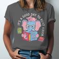 Its A Good Day To Read A Book Cute Elephant And Pig Edition Unisex Jersey T-Shirt Its A Good Day To Read A Book Cute Elephant And Pig Edition Unisex Jersey T-Shirt