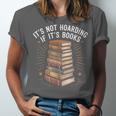 It's Not Hoarding If It's Books Book Reader Lover Unisex Jersey T-Shirt