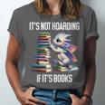 It's Not Hoarding If It's Books ShirtDragon Reading Book Unisex Jersey T-Shirt