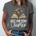 Just One More Chapter Floral Book Reading Girl Bookworm Unisex Jersey T-Shirt