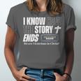 I Know How The Story Ends Book Of Revelation Jesus Is King Unisex Jersey T-Shirt I Know How The Story Ends Book Of Revelation Jesus Is King Unisex Jersey T-Shirt