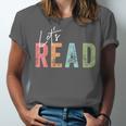 Let's Read Book Nerd Reading Book Lover Librarian Teacher Unisex Jersey T-Shirt