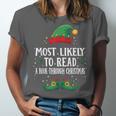 Most Likely To Read A Book Matching Christmas Elf Unisex Jersey T-Shirt Most Likely To Read A Book Matching Christmas Elf Unisex Jersey T-Shirt