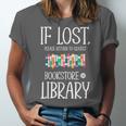 If Lost Please Return To Closest Bookstore Or Library Unisex Jersey T-Shirt If Lost Please Return To Closest Bookstore Or Library Unisex Jersey T-Shirt