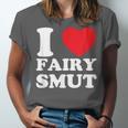 I Love Fairy Smut Book Lover Saying Unisex Jersey T-Shirt I Love Fairy Smut Book Lover Saying Unisex Jersey T-Shirt