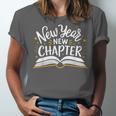 New Year New Chapter Happy New Year 2025 Book Unisex Jersey T-Shirt