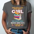 Once Upon A Time There Was A Girl Who Loves Books And Cats Unisex Jersey T-Shirt Once Upon A Time There Was A Girl Who Loves Books And Cats Unisex Jersey T-Shirt