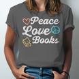Peace Love Books Read Book Reading Librarian Across America Unisex Jersey T-Shirt Peace Love Books Read Book Reading Librarian Across America Unisex Jersey T-Shirt