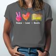 Peace Love Books Reader Librarian Library Book Unisex Jersey T-Shirt