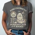 Persian Cat Persian Cats Persian Cats And Books For Men Women Kids Unisex Jersey T-Shirt