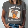 Quiet Girl Loud Imagination Book Lover Bookworm Reader Unisex Jersey T-Shirt Quiet Girl Loud Imagination Book Lover Bookworm Reader Unisex Jersey T-Shirt