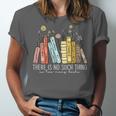 There Is No Such Thing As Too Many Books Lover Unisex Jersey T-Shirt There Is No Such Thing As Too Many Books Lover Unisex Jersey T-Shirt