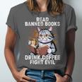 Read Banned Books Drink Coffee Fight Evil Cat Unisex Jersey T-Shirt