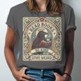 Read Books Be Kind Stay Weird Raven Tarot Reading Coffee Unisex Jersey T-Shirt