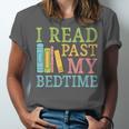 I Read Past My Bedtime Book Quote Humor Unisex Jersey T-Shirt