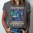 I Read Because Roasting People Is Frowned Upon Dragons Books Unisex Jersey T-Shirt