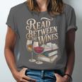 Read Between The Wines Vintage Book Lovers Wine Reading Unisex Jersey T-Shirt