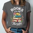 Reading Books Are My Therapy Unisex Jersey T-Shirt