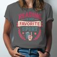 Reading Is My Favorite Sport Book Lover Keepsake For Women Unisex Jersey T-Shirt
