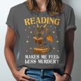Reading Makes Me Feel Less Murdery Book Dragon Unisex Jersey T-Shirt