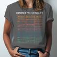 Return To Library Card Book Due Date Bookish Reading Unisex Jersey T-Shirt