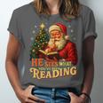 He Sees What You’Ve Been Reading Santa Book Lover Christmas Unisex Jersey T-Shirt He Sees What You’Ve Been Reading Santa Book Lover Christmas Unisex Jersey T-Shirt