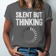 Silent But Thinking Introvert Unisex Jersey T-Shirt Silent But Thinking Introvert Unisex Jersey T-Shirt