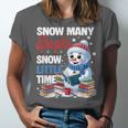 Snowman Winter Snow So Many Books Christmas Snow Little Time Unisex Jersey T-Shirt