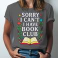 Sorry I Can't I Have Book Club Unisex Jersey T-Shirt