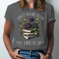 Spicy Book Club Dark Romance Lover Spicy Bookish Merch Goth Unisex Jersey T-Shirt
