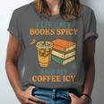 Spicy Books And Iced Coffee Book Lover Smut Reader Unisex Jersey T-Shirt