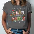 Teacher Read More Books Christmas Reading Bookworm Librarian Unisex Jersey T-Shirt