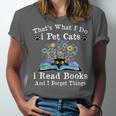 That’s What I Do Pet Cats Read Books Forget Things Flower Unisex Jersey T-Shirt