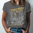 Tired Moms Club Bookish Book Lover Homebody Fall Book Club Unisex Jersey T-Shirt Tired Moms Club Bookish Book Lover Homebody Fall Book Club Unisex Jersey T-Shirt