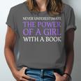 Never Underestimate Girl With A Book Women Inspiration Quote Unisex Jersey T-Shirt