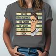 Never Underestimate Girl Read Book Reading Librarian Women Unisex Jersey T-Shirt Never Underestimate Girl Read Book Reading Librarian Women Unisex Jersey T-Shirt