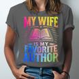 My Wife Is My Favorite Author Book Writer Writing Husband Unisex Jersey T-Shirt