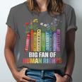 Women Floral Book Big Fan Of Human Rights Liberal Protest Unisex Jersey T-Shirt Women Floral Book Big Fan Of Human Rights Liberal Protest Unisex Jersey T-Shirt