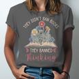 They Didn't Ban Books They Banned Thinking Unisex Jersey T-Shirt They Didn't Ban Books They Banned Thinking Unisex Jersey T-Shirt