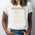 Abibliophobia Books Lover Bookworm Bookaholic Reader Unisex Jersey T-Shirt Abibliophobia Books Lover Bookworm Bookaholic Reader Unisex Jersey T-Shirt