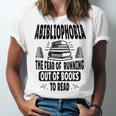 Abibliophobia Definition Book Reading Lover Fans Text Unisex Jersey T-Shirt Abibliophobia Definition Book Reading Lover Fans Text Unisex Jersey T-Shirt