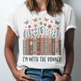 Im With The Banned Book Readers Librarian Read Banned Books Unisex Jersey T-Shirt