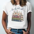 Barely Tolerable Book Lover Floral Quote Pride And Prejudice Unisex Jersey T-Shirt Barely Tolerable Book Lover Floral Quote Pride And Prejudice Unisex Jersey T-Shirt